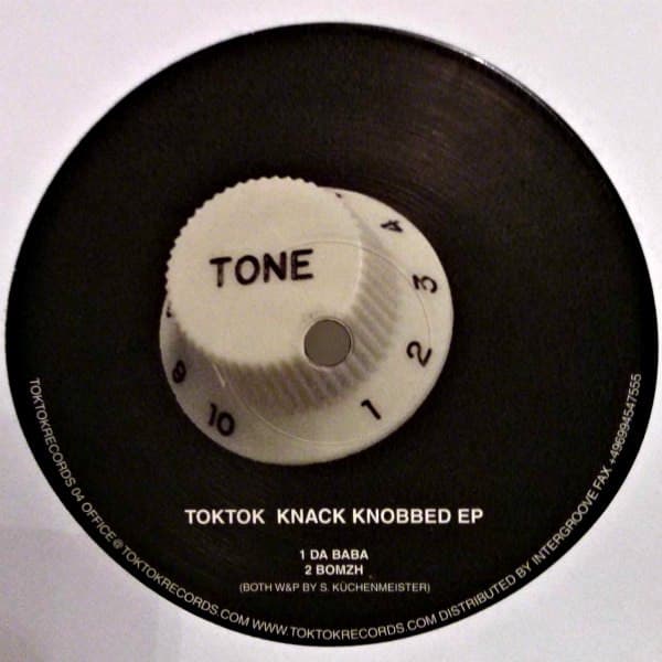 Toktok — Knack Knobbed EP
