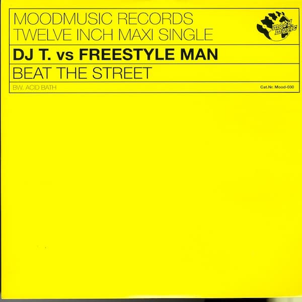 DJ T., Freestyle Man — Beat The Street