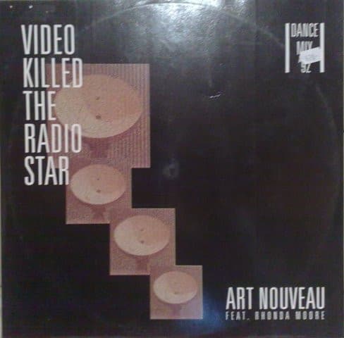 Art Nouveau Feat. Rhonda Moore — Video Killed The Radio Star (Dance Mix '92)