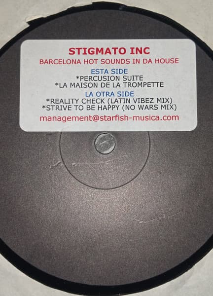 Stigmato Inc. — Barcelona Hot Sounds In Da House