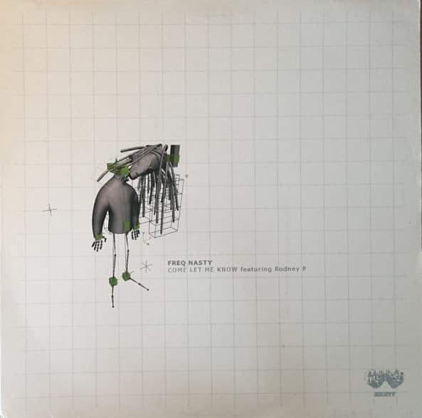 Freq Nasty Featuring Rodney P — Come Let Me Know