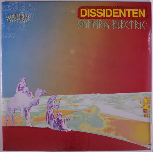 Dissidenten — Sahara Elektrik