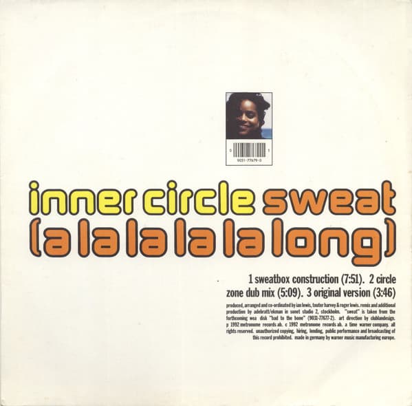 Inner Circle — Sweat (A La La La La Long)