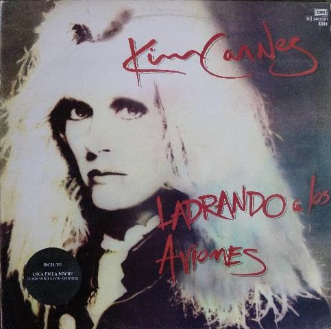 Kim Carnes — Ladrando A Los Aviones