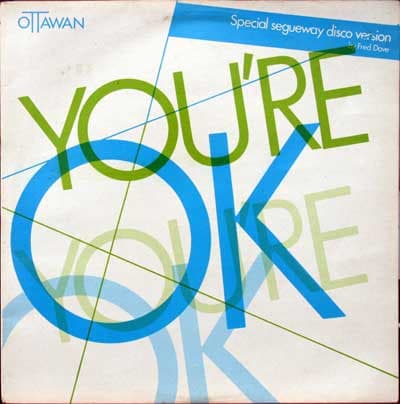 Ottawan — You're OK (Special Segueway Disco Version)