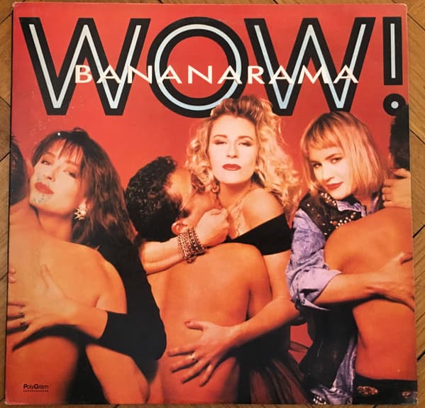 Bananarama — Wow!