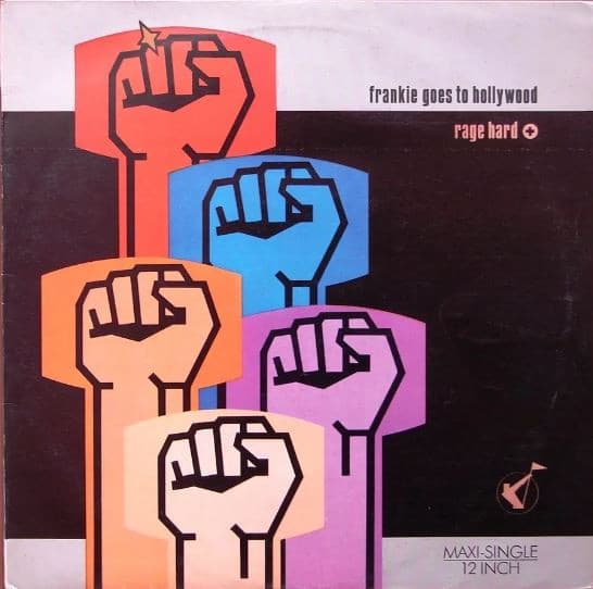 Frankie Goes To Hollywood — Furia = Rage Hard